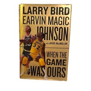 When the Game Was Ours by Larry Bird and Magic Johnson - Gold Cover